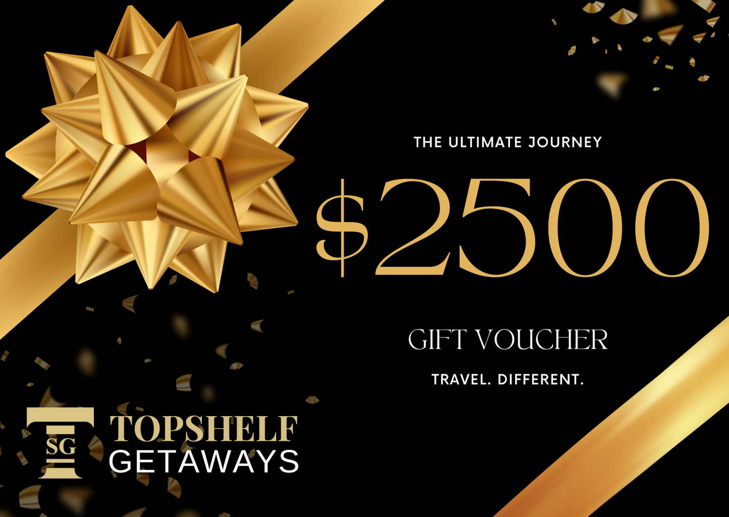 The Ultimate Journey – $2,500 Travel Gift Voucher